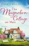 [Schottische Herzen 04] • Das Magnoliencottage am Meer